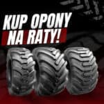 Kup opony do maszyny leśnej na raty